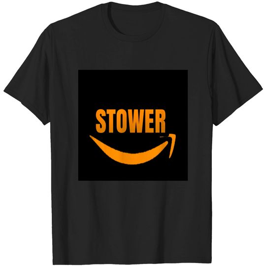 Stower - Amazon Associate - T-Shirt