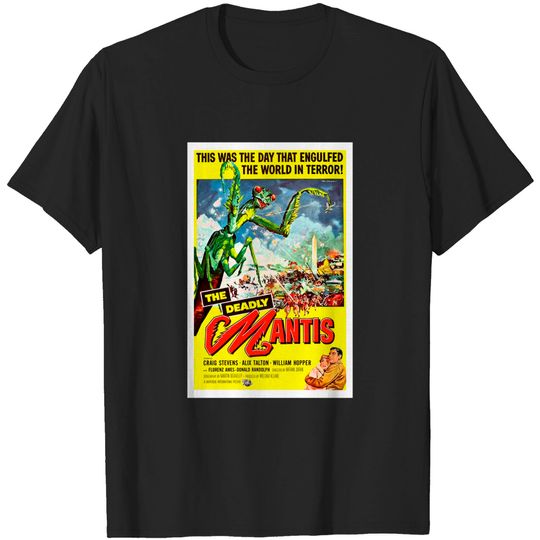 The Deadly Mantis - Mantis - T-Shirt