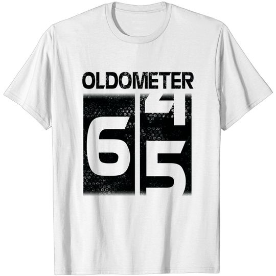 Oldometer Happy Birthday 65 Years Old Was Born In 1955 To Me You Papa Dad Mom Brother Son Husband - Birthday 65 Years Old To Me And You - T-Shirt