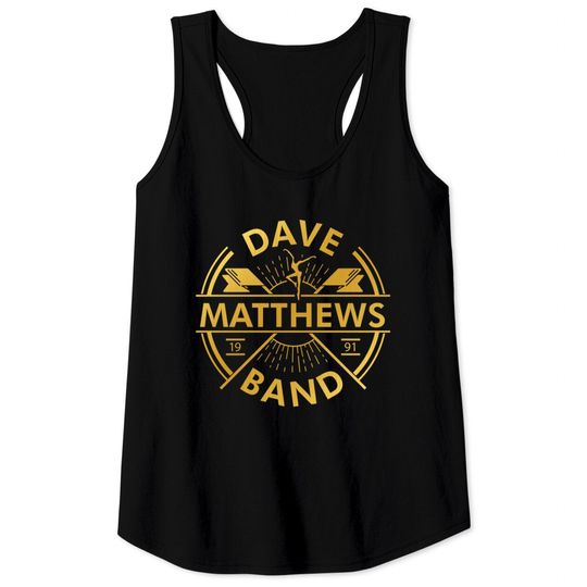 Dave Matthews Band Gold - Dave Matthews Band - Tank Tops