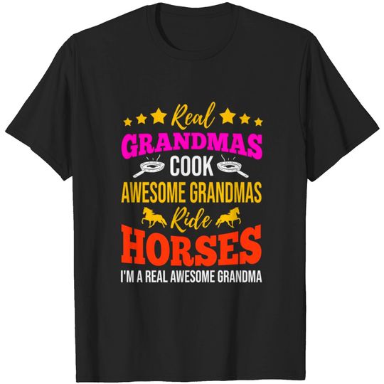 Grandma Cook Grandmas Ride Horses Cooking Granny T-shirt