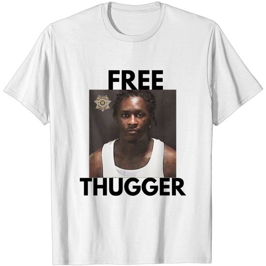 Free thugger thug - Free Thugger - T-Shirt