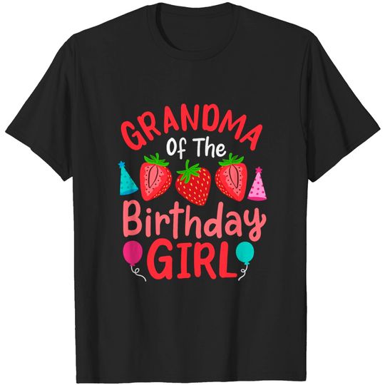 Grandma Birthday Strawberries Grandmother T-shirt