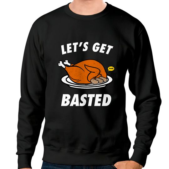 thanksgiving - Thanksgiving Day - Sweatshirts