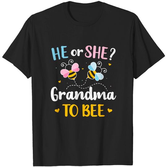 Gender reveal he or she grandma matching family baby party T-Shirt