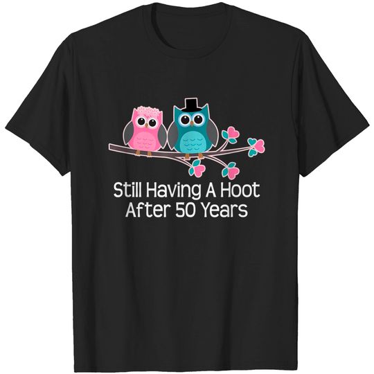 50th Wedding Anniversary Shirt Gifts Funny Couples T-shirt