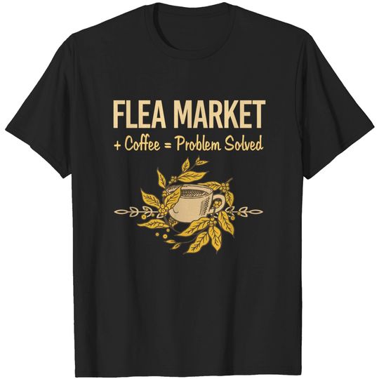 Flea Market - Flea Market - T-Shirt
