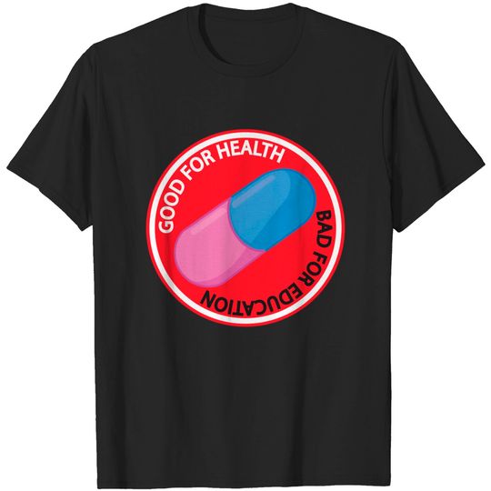 Good for Health - Akira - T-Shirt