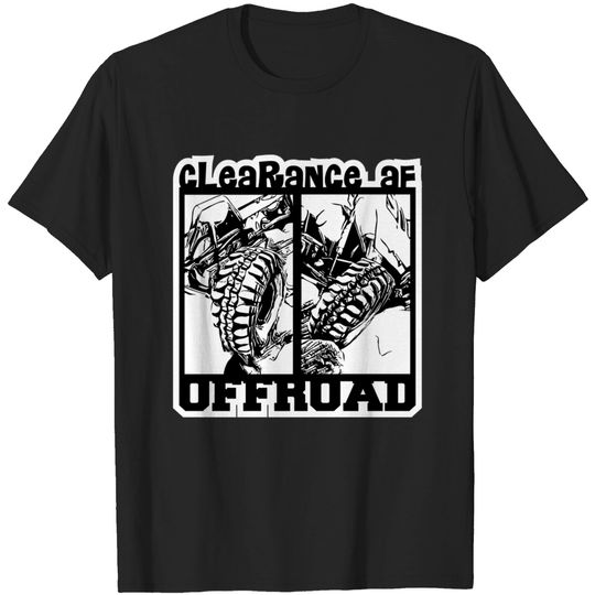 Tire Clearance af - Offroad T-Shirt - Offroad - T-Shirt