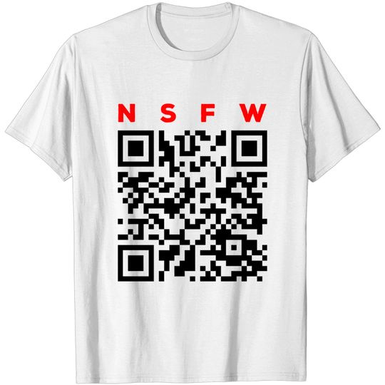 Rick Roll QR Code - NSFW - Rick Astley - T-Shirt