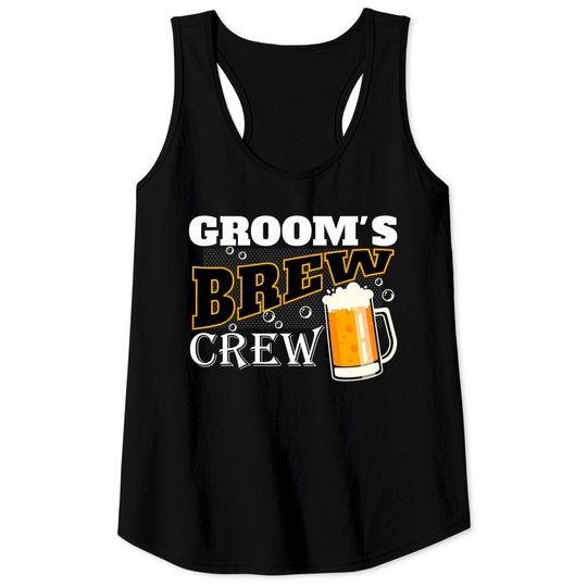 Groom's Brew Crew Wedding Groomsmen Bachelor Party Tank Tops