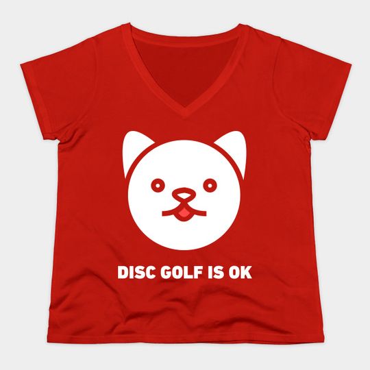Disc Golf Is OK | Weird Cat - Disc Golf - T-Shirt