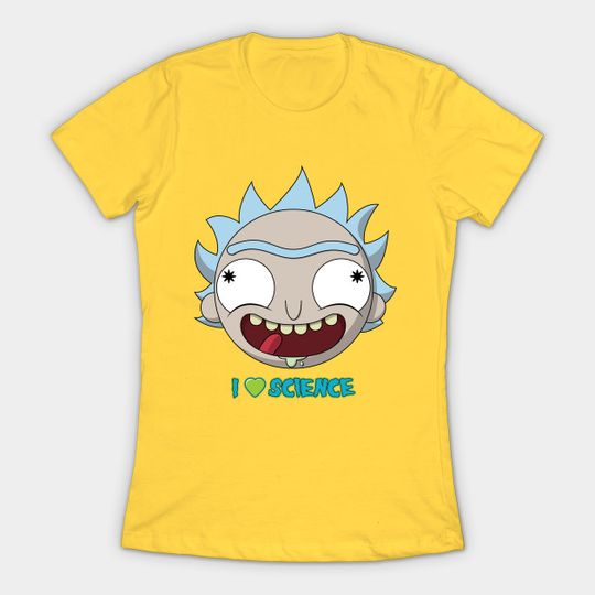 I LOVE SCIENCE - Get Schwifty - T-Shirt