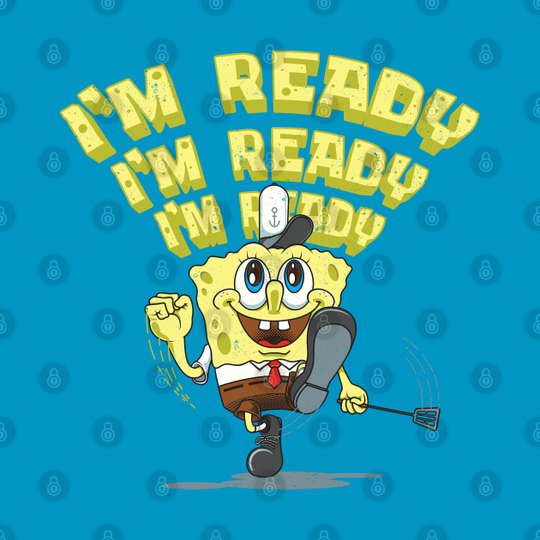 I'm Ready - Spongebob Squarepants - T-Shirt
