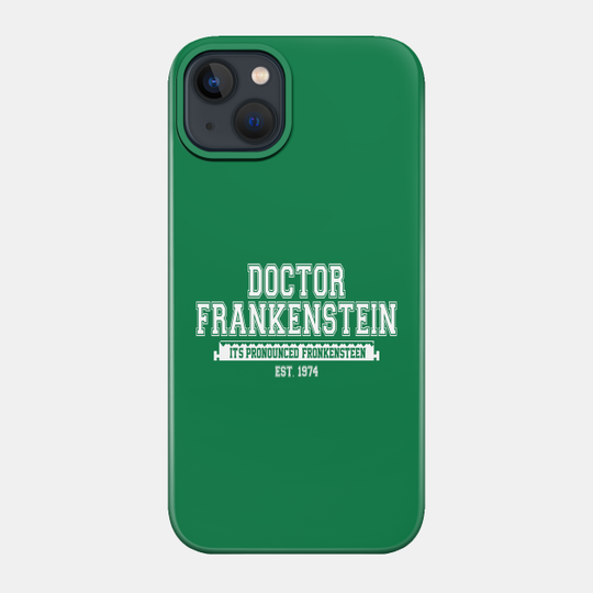 Young Frankenstein College Design - Young Frankenstein - Phone Case