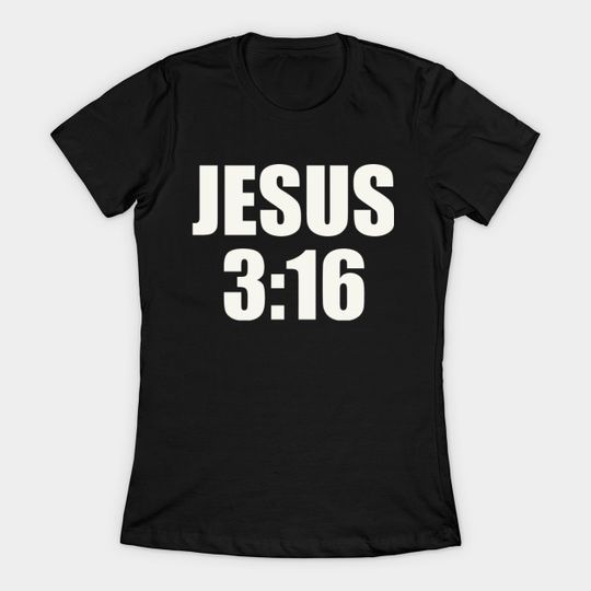 Jesus 3:16 - Jesus - T-Shirt