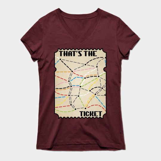 That's the Ticket - Board Games - T-Shirt