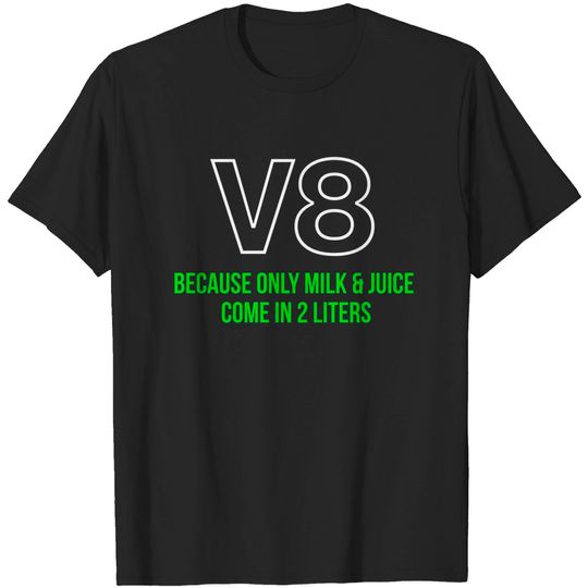 V8 green - V8 Engine - T-Shirt