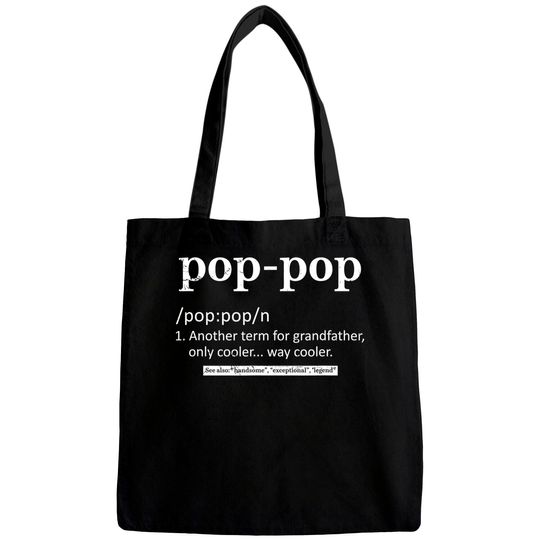 Mens Pop Pop Definition T - Funny Pop-Pop Father's Bags