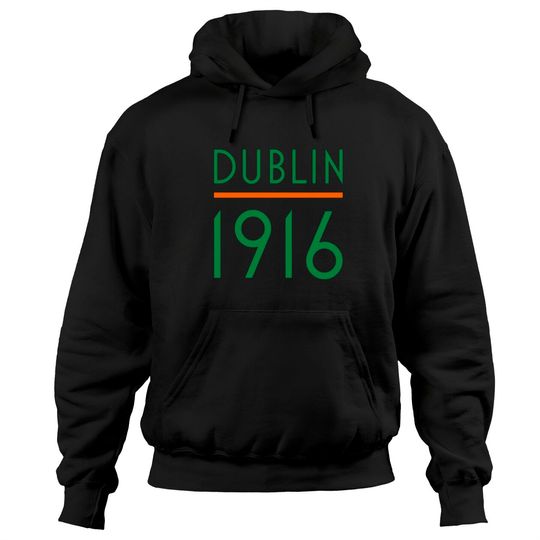 Dublin 1916 Hoodies