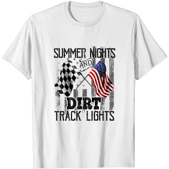 Summer Nights Dirt Track Lights Racing Motocross Gift Men T-Shirt