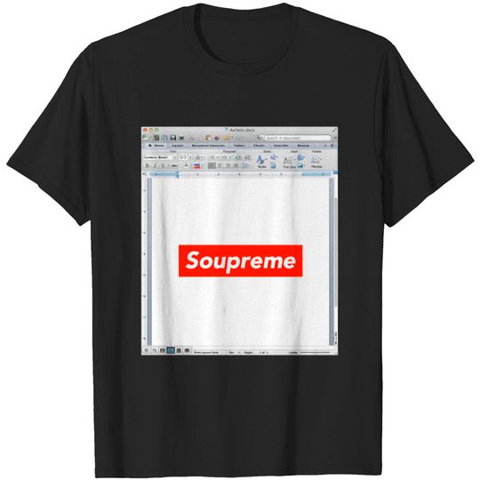 Soupreme - Lol - T-Shirt