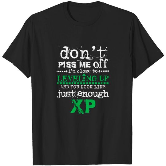 Just enough XP - Gamer - T-Shirt