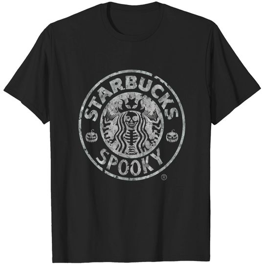 Starbucks Spooky - Halloween - T-Shirt