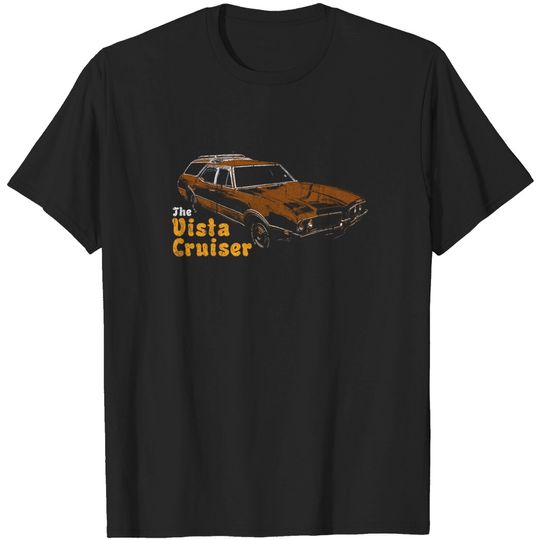The Vista Cruiser - That 70s Show - T-Shirt
