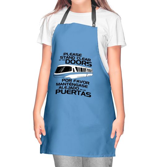 Please Stand Clear - Monorail Disney - Kitchen Aprons