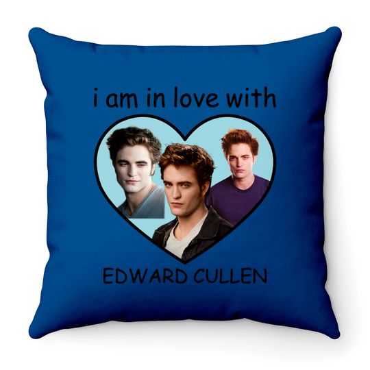 I am in love with Edward Cullen Throw Pillows