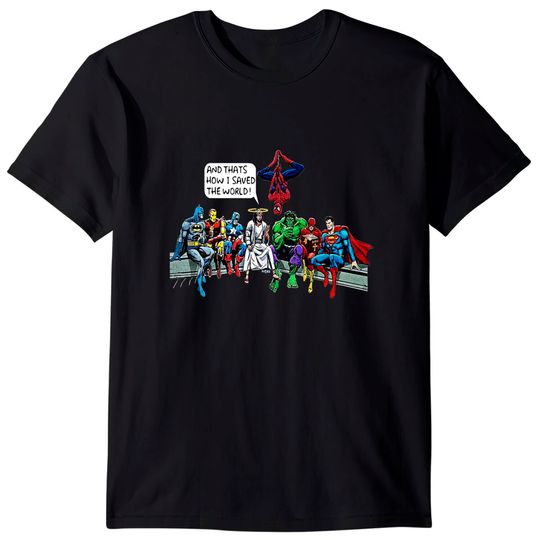 Jesus & marvel Superheroes And That's How I Saved The World T-Shirt