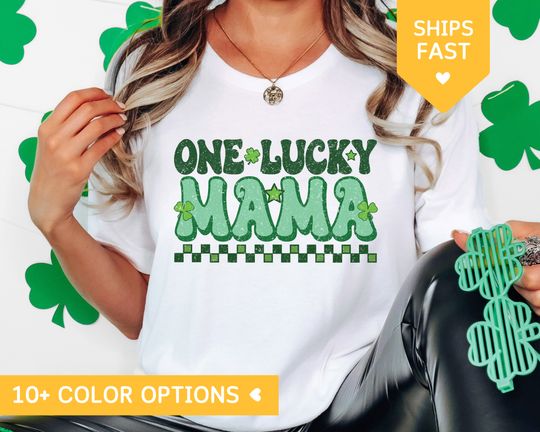 One Lucky Mama Shirt, St Patricks Day TShirt for Mom, St Pattys Day T Shirt