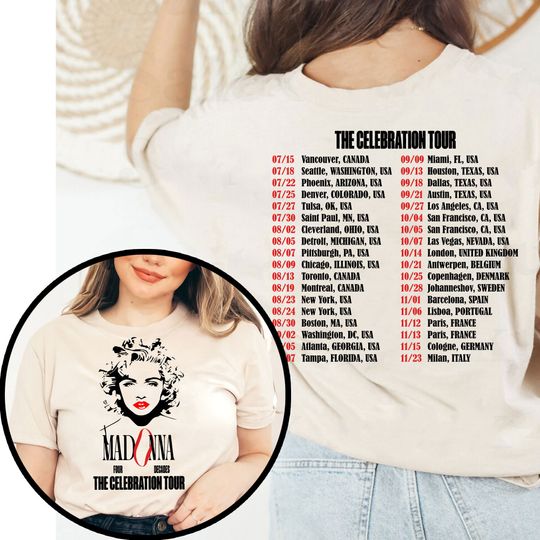 Madonna The Celebration Tour 2023 2 Side Shirt - Madonna Double Sided T-Shirt