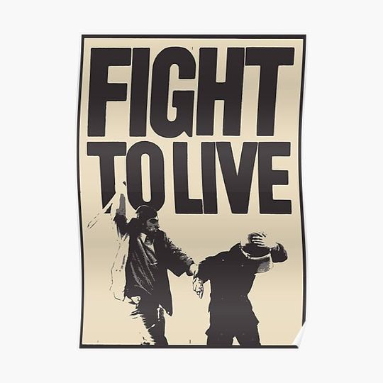 Fight To Live - Sinn Fein Poster - Ireland - Irish Premium Matte Vertical Poster