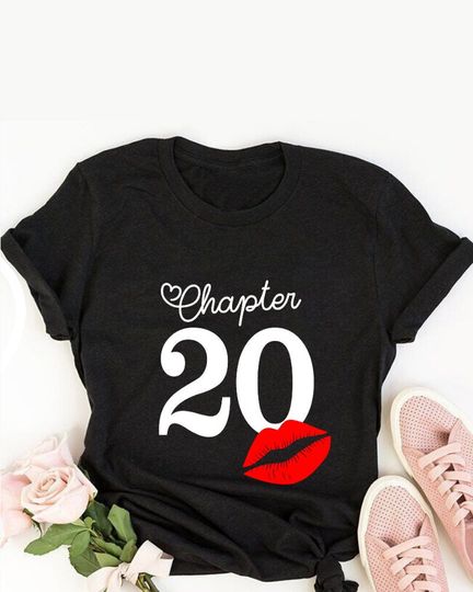 Chapter 20, 20th birthday shirt ideas, 20th birthday shirts, 20th birthday shirt ideas for her, 20th birthday shirts quarantine