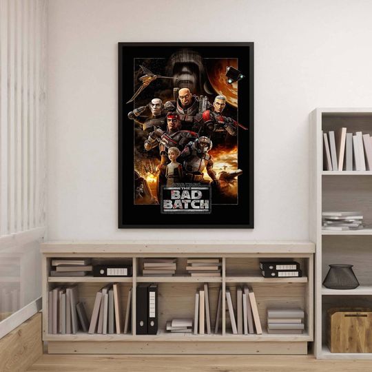 Star Wars To The Bad Batch Poster Star Wars Poster