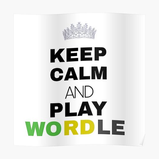 Keep Calm And Play Wordle Game sticker Premium Matte Vertical Poster