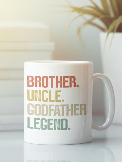 Brother Uncle Godfather Legend Mug, Godfather Gift for Uncle Brother, Godfather Mug
