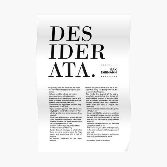 Desiderata, Max Ehrmann - Typography Print 13 - Literary Poster Premium Matte Vertical Poster
