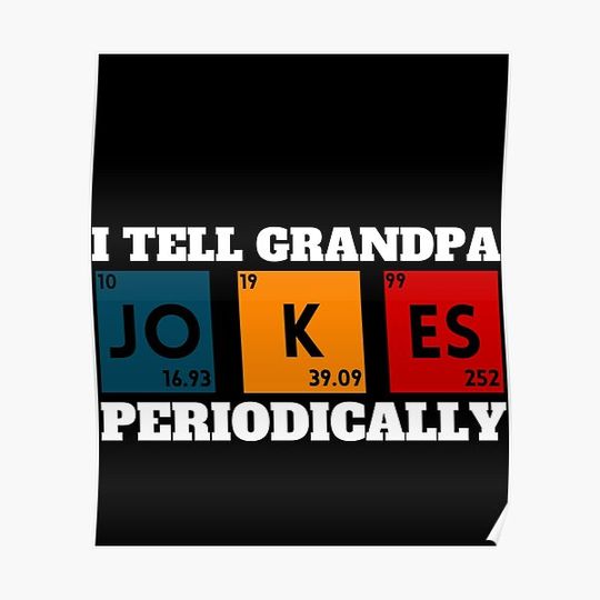 I Tell Grandpa Jokes Periodically Father's Day Premium Matte Vertical Poster