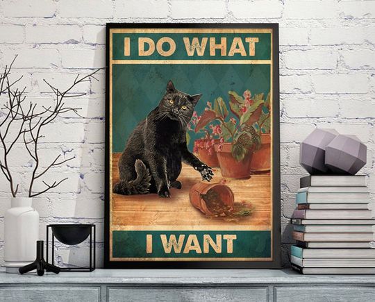 I Do What I Want Poster, Vintage Poster, Black Cat Decor, Black Cat Lover Print, Cat Gardening Vintage Poster