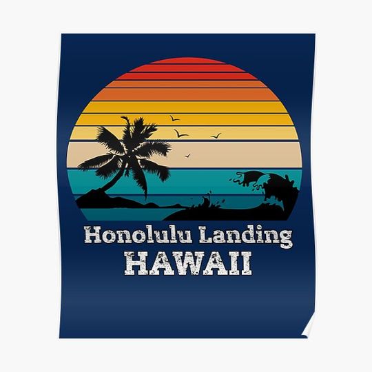 Honolulu Landing HAWAII Premium Matte Vertical Poster