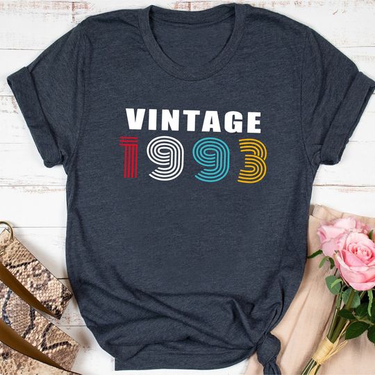 30th Birthday Shirt, Vintage 1993 Shirt, Vintage Retro 1993 T-Shirt, Birthday Gift For Women, Birthday Gift For Men, Vintage Shirt