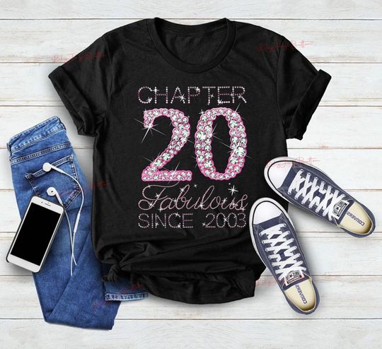 Chapter 20 Fabulous Since 2003 Shirt,, 20th Birthday Shirt, 20th Birthday Party Shirt, Hello 20 Shirt, 2003 Birthday Shirt, Birthday Gift