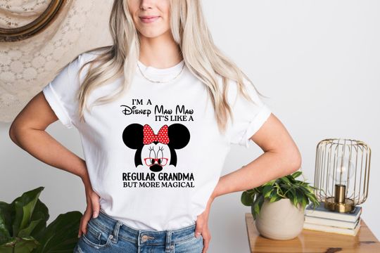 I'm Disney Grandma It's Like A Regular Grandma Minnie Shirt, Grandma Disneyland Shirt, Grandma Shirt