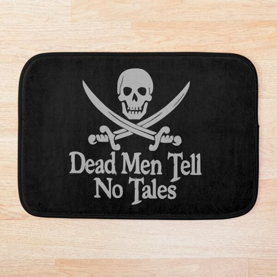 Pirates Skull Crossed Swords Dead Men Tell No Tales - Grey Bath Mat