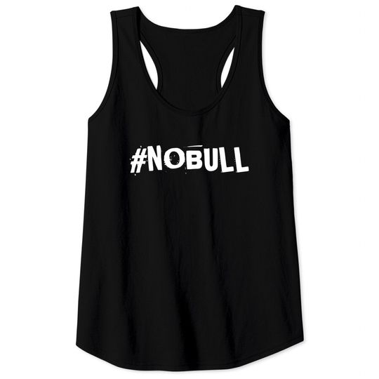 #nobull No Bull - No Bull - Tank Tops