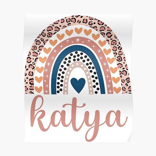 Katya Name Katya Birthday Premium Matte Vertical Poster