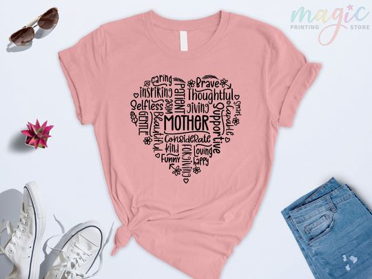 Mother Heart Shirt, Mothers Day T-Shirt, Mothers Day Gift, Mother Adjective Shirt, Mom Life Shirt